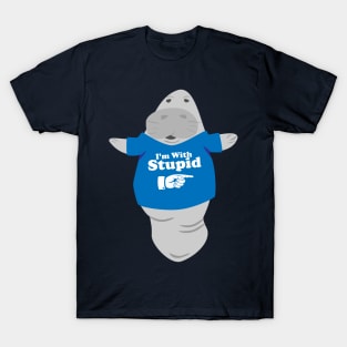 Manatee in Novelty Tee I'm With Stupid T-Shirt